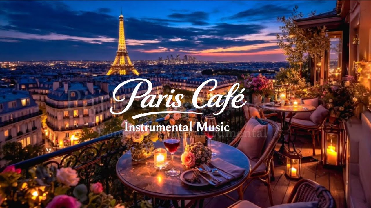Paris Night Piano 🌙 | Romantic Café Instrumental BGM for Relax & Work