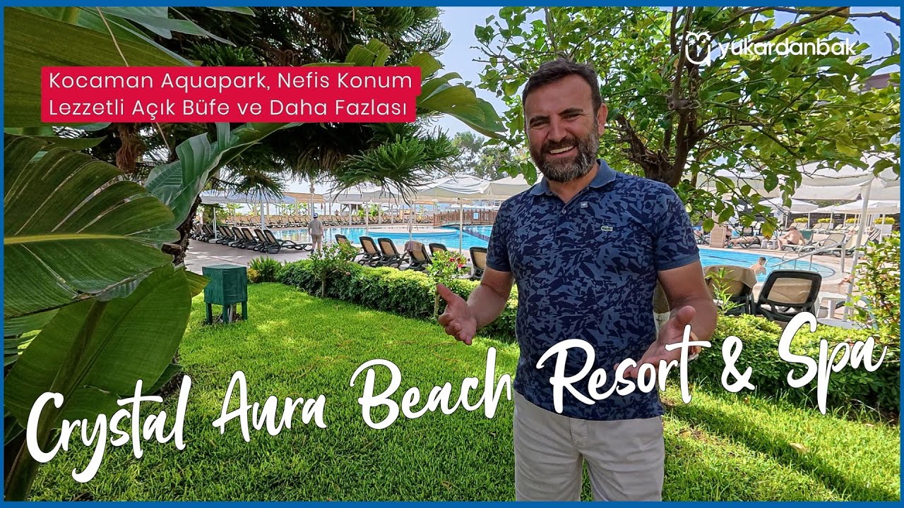 Crystal Aura Beach Resort & Spa: Lüks ve Huzurun Adresi! ⛱️💎