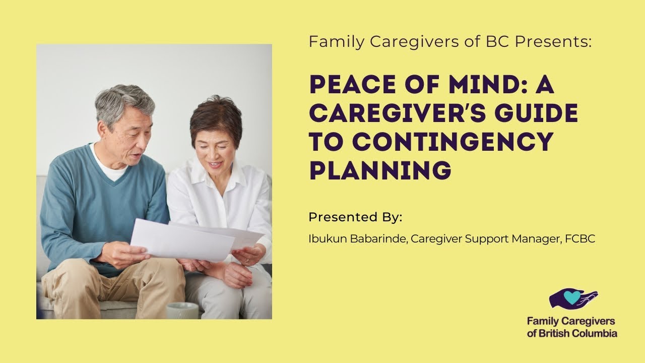 Peace of Mind: A Caregiver’s Guide to Contingency Planning (Webinar)