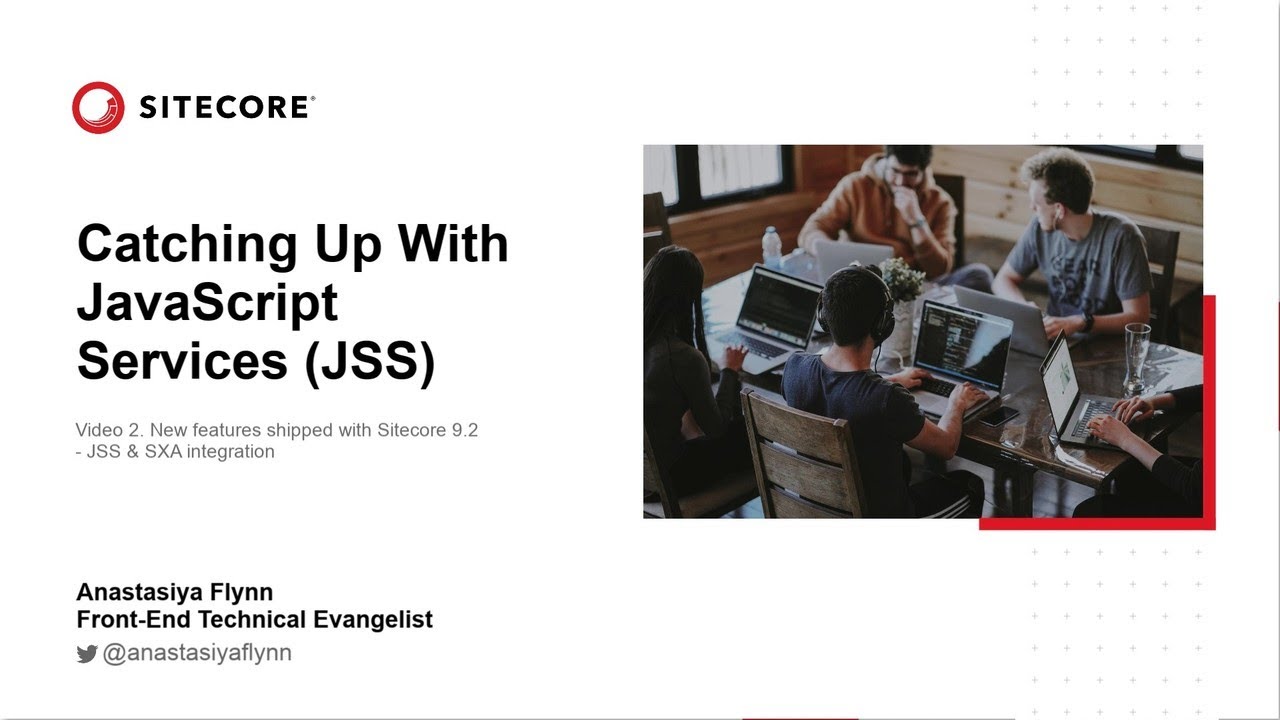 Catching up with JSS | JSS & SXA Integration | headless tenants & sites