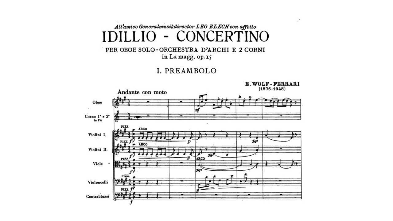 Ermanno Wolf-Ferrari – Idillio-concertino