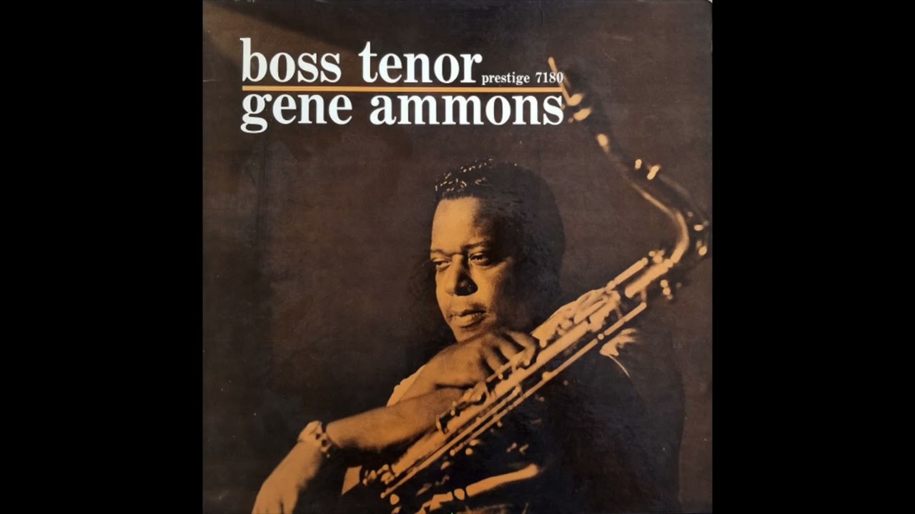 Gene Ammons - Boss Tenor (1/2)