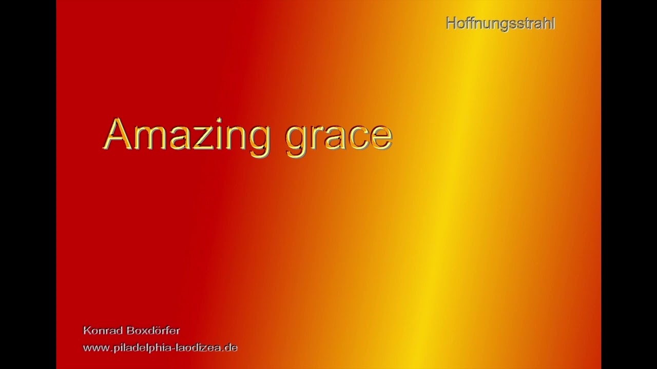 Amazing grace