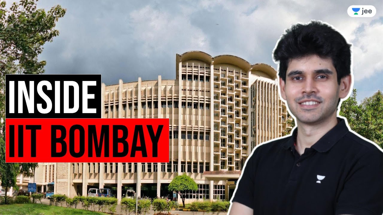 Inside IIT Bombay | Unacademy JEE | Namo Kaul