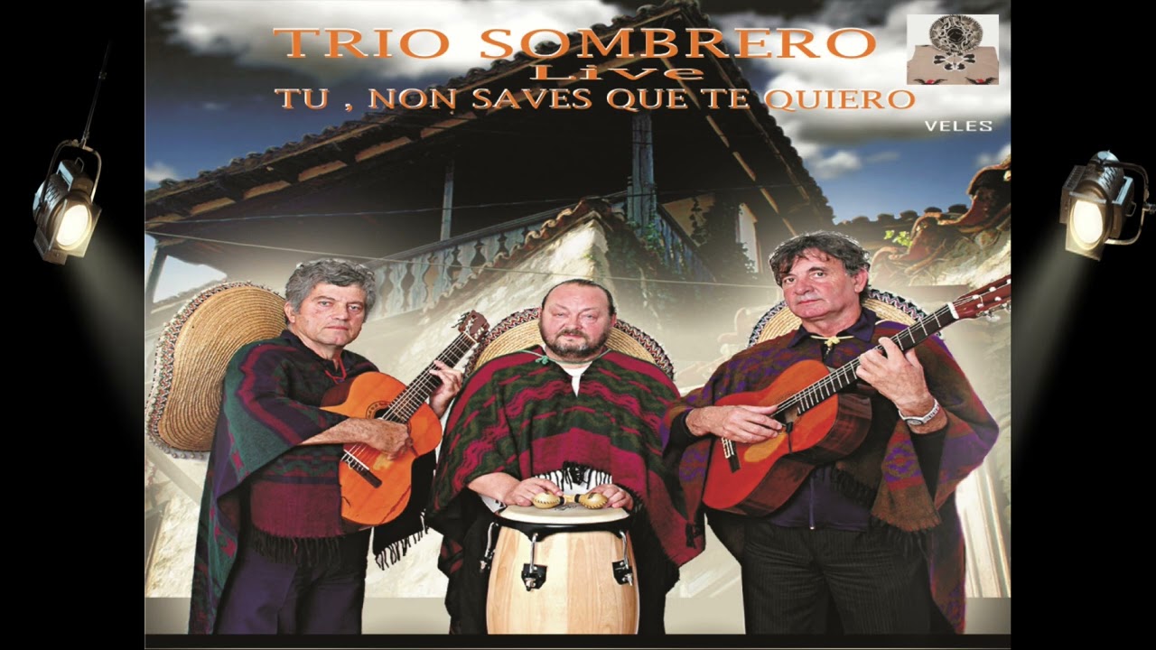 Trio Sombrero - Veles  Mix  (Cover)