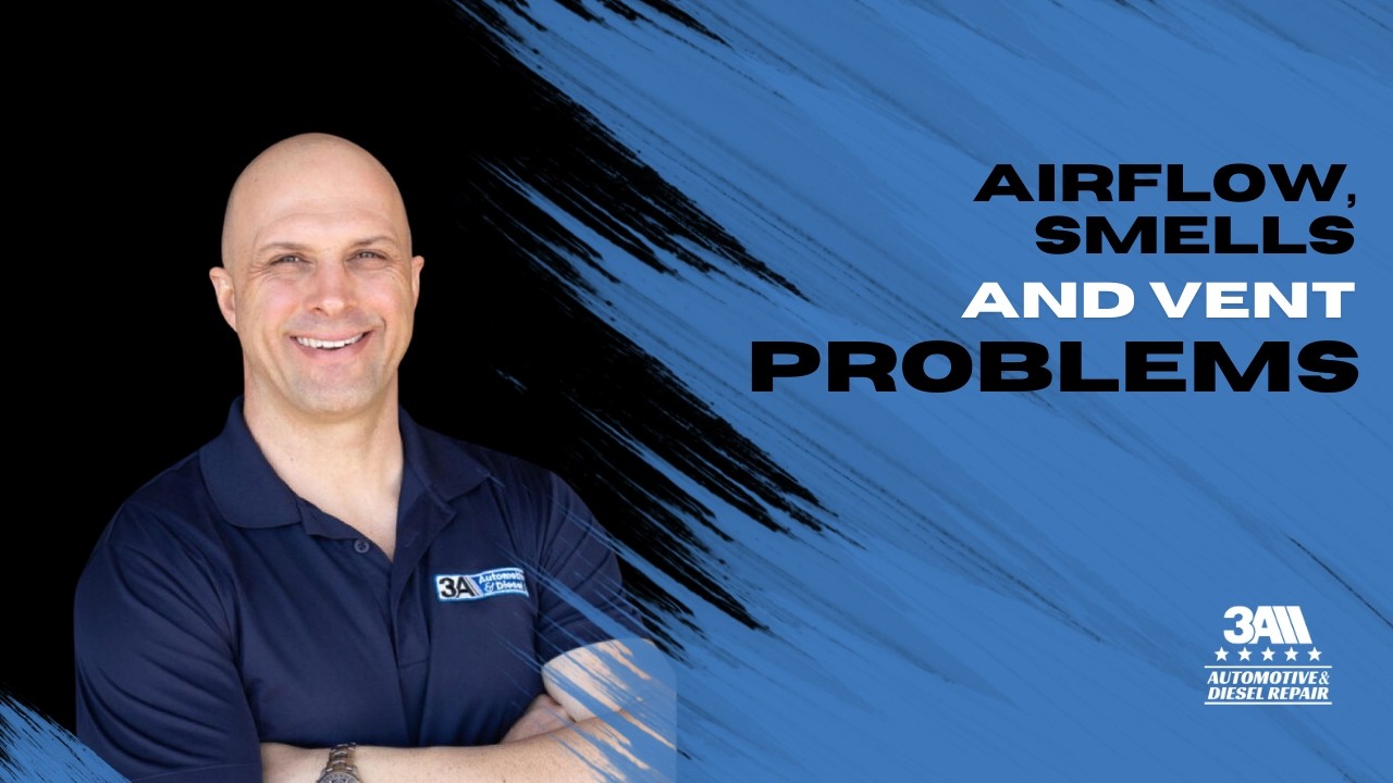 Airflow, Smells & Vent Problems