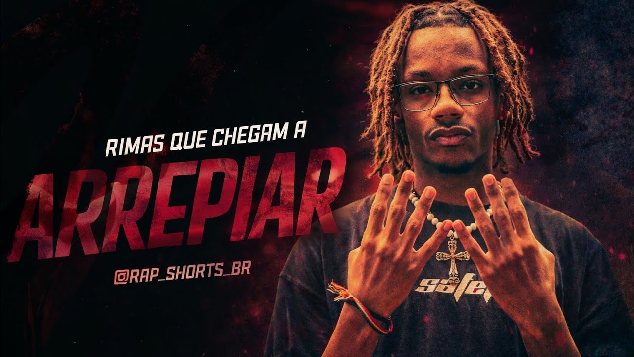 RIMAS QUE CHEGAM A ARREPIAR !🔥