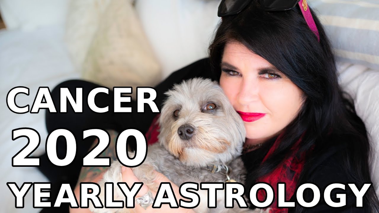 Cancer Yearly Astrology Horoscope Forecast 2020