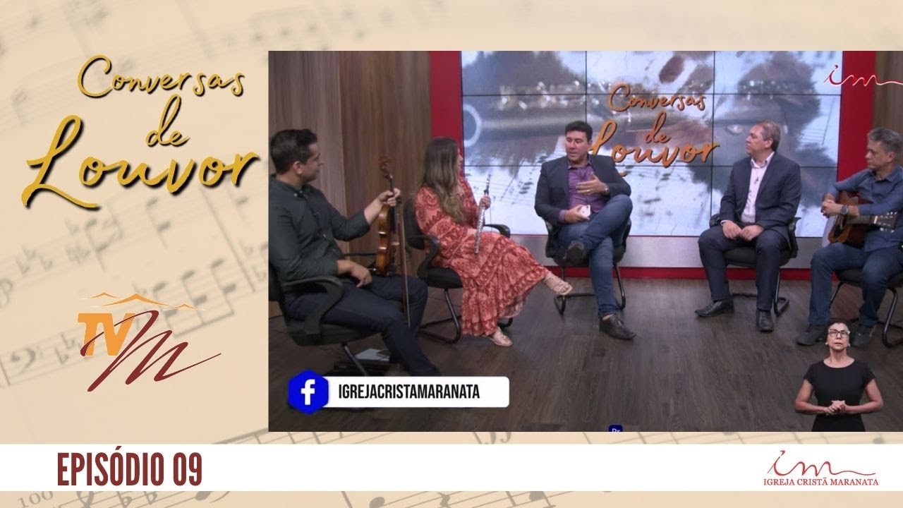 18/01/2024 - [ CONVERSAS DE LOUVOR - EP. 09 ] - Igreja Cristã Maranata