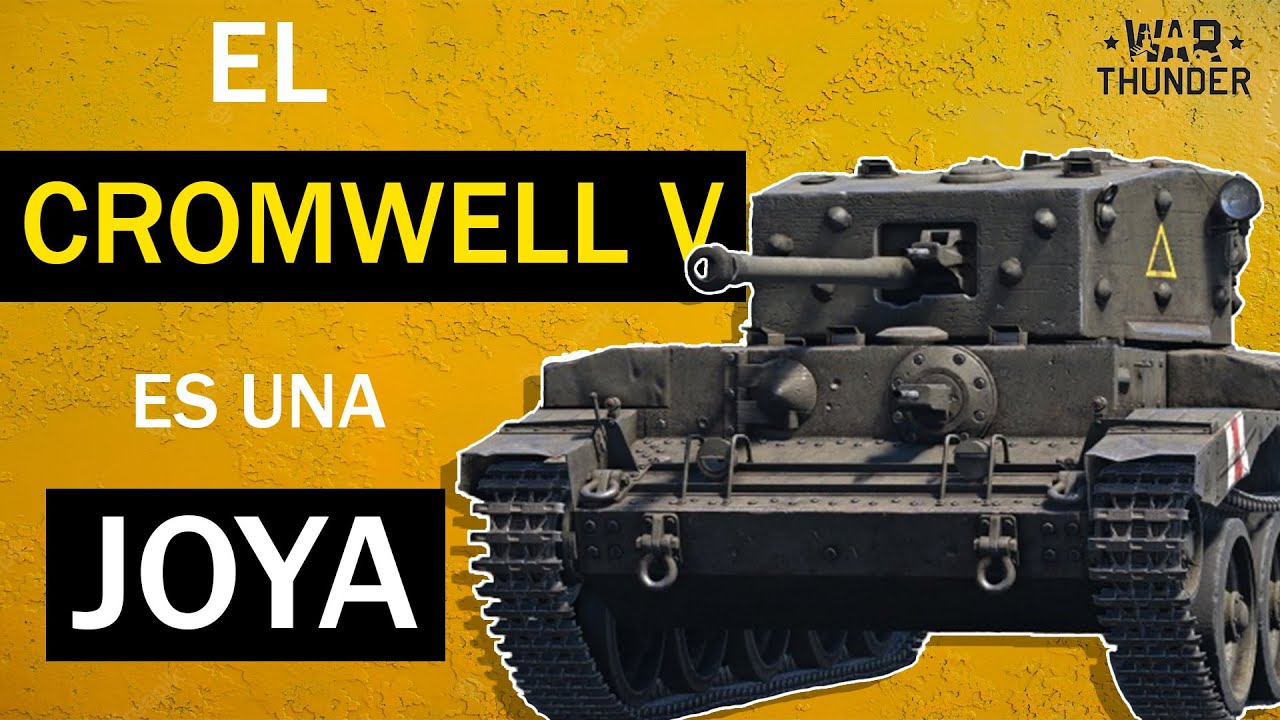 El CROMWELL V es una LOCURA l WarThunder