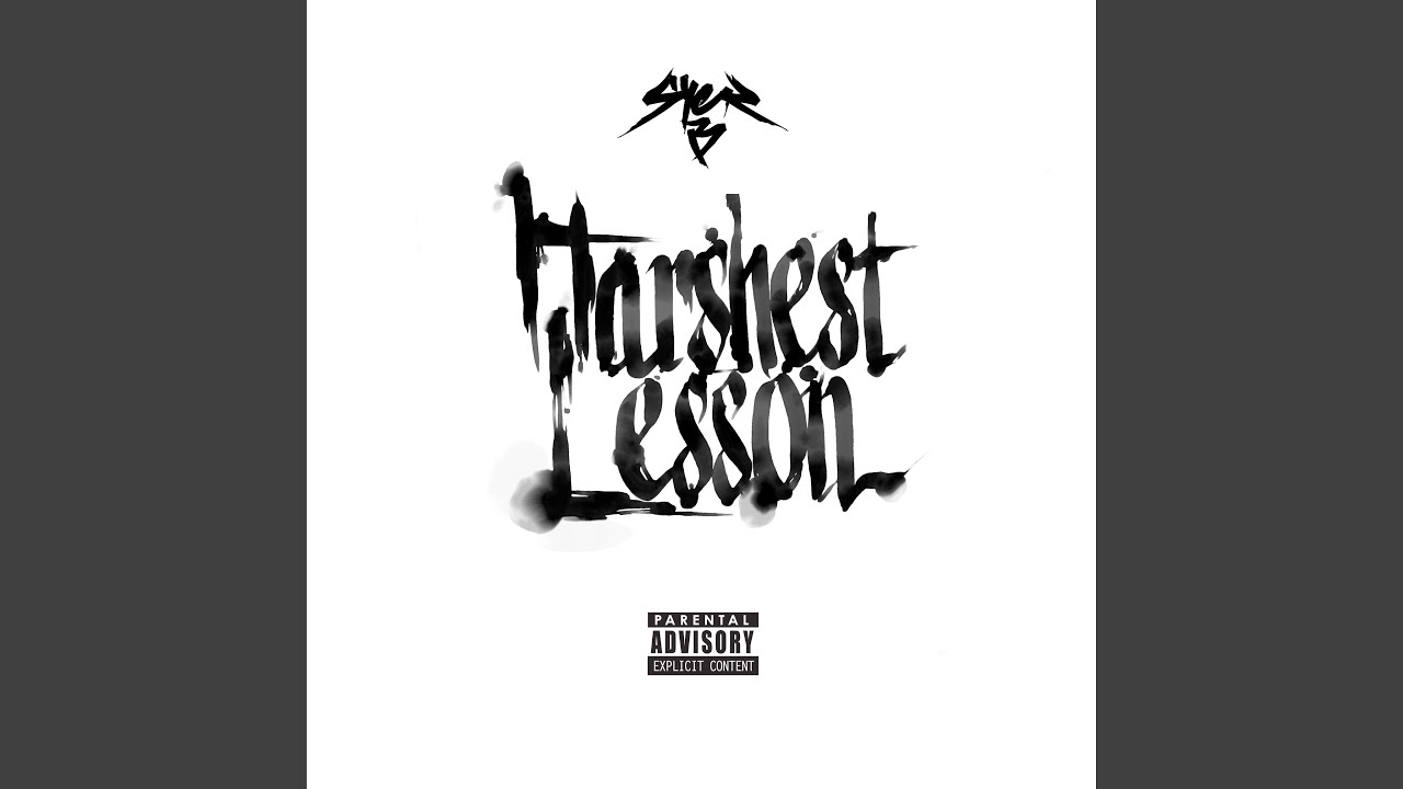 Harshest Lesson