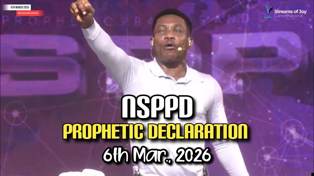 🗓️MARCH NEW MONTH PROPHETIC PRAYERS AND DECLARATIONS [GRAND FINALE] | NSPPD| 6TH MARCH 2026