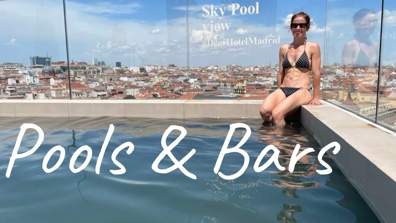 Madrid Rooftop Review: Five Pools, Bars, & Restaurants