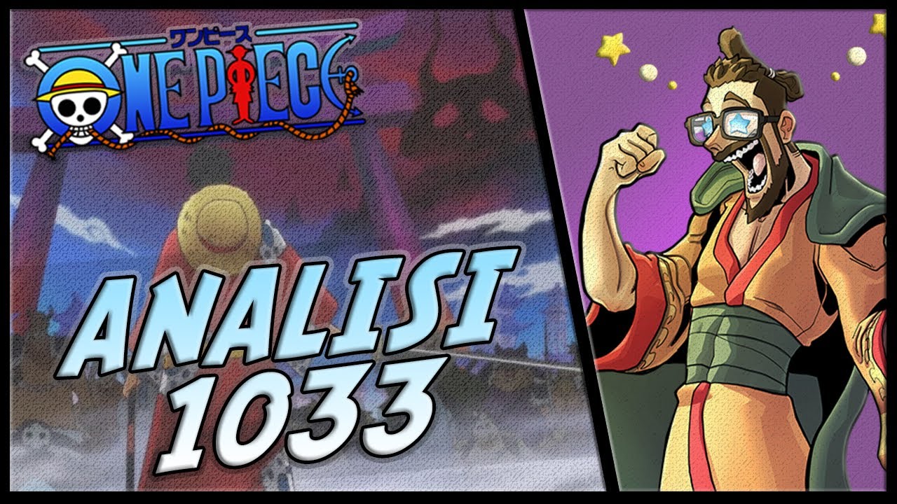 ONE PIECE 1033 (Il Re Conquistatore degli Spadaccini): Tutto quello che c'è da Sapere