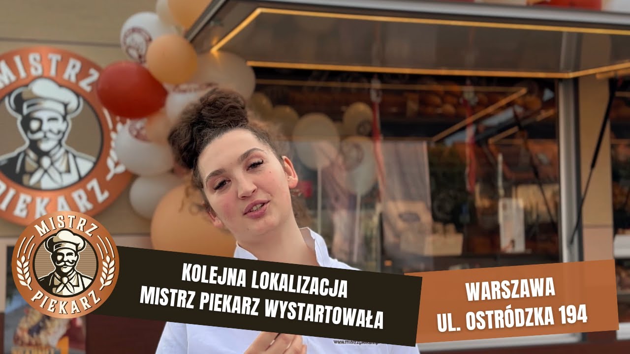 Kolejna lokalizacja Mistrz Piekarz w Warszawie wystartowała &ndash; tym razem na ul. Ostr&oacute;dzkiej 194! 🥐