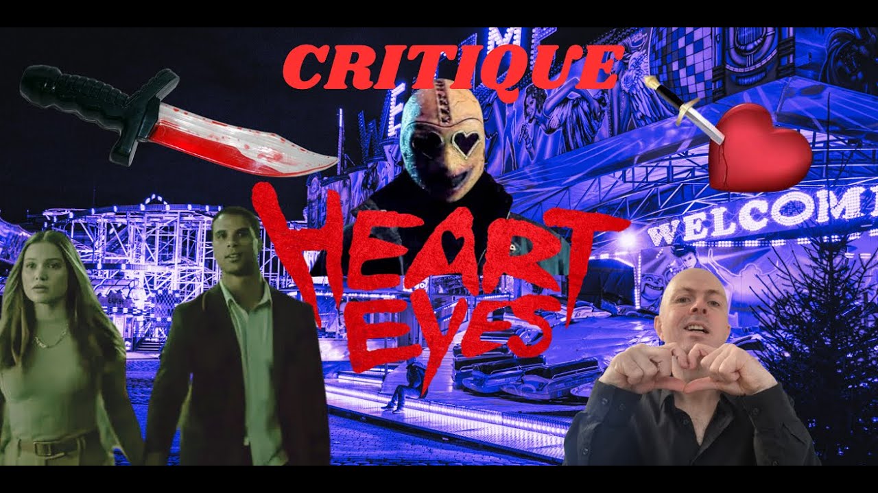 Critique cinéma (Volume 37) Heart Eyes....Film de Josh Ruben...