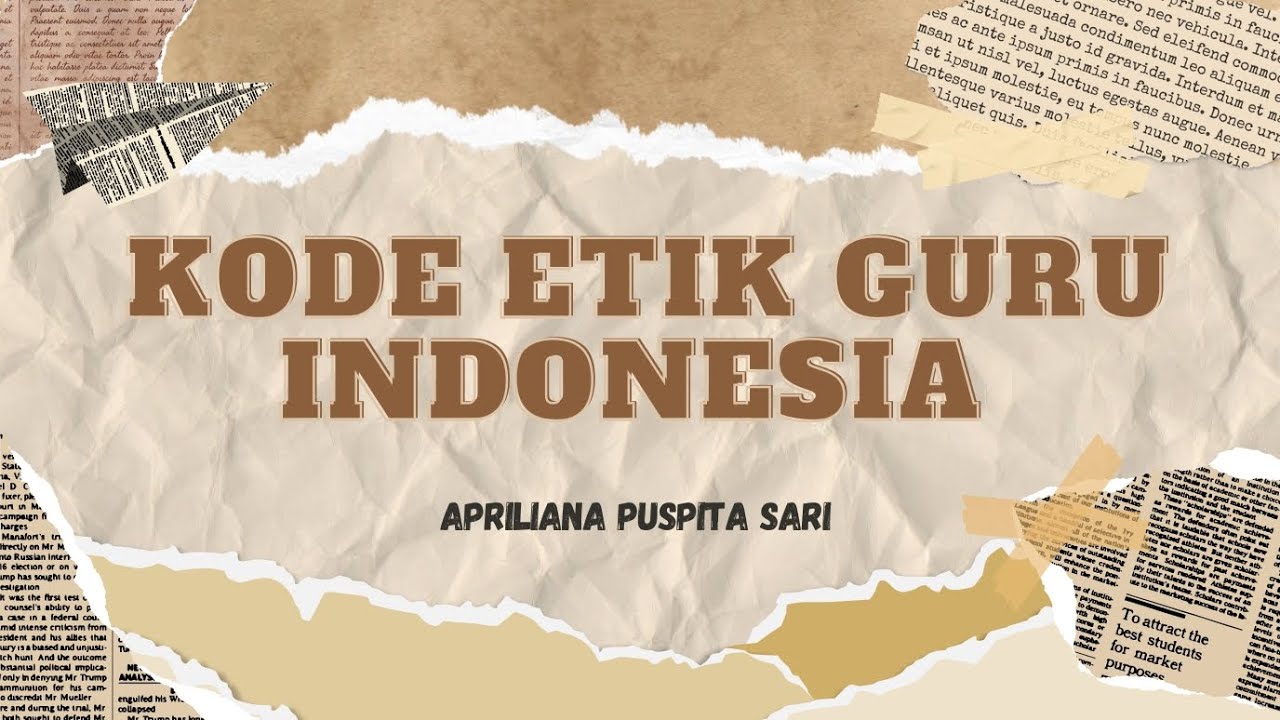 KODE ETIK GURU INDONESIA 