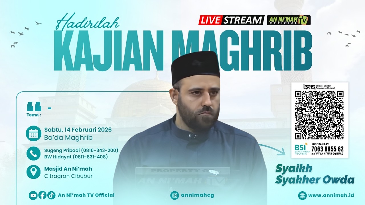 Syaikh Syakher Owda | Kajian Maghrib