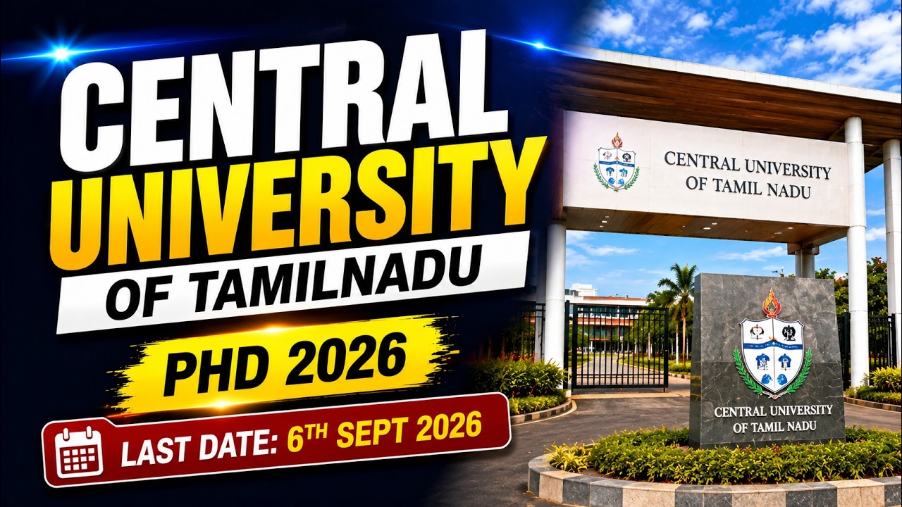 Central University of Tamil Nadu PhD Admission 2026 | Notification OUT NOW!