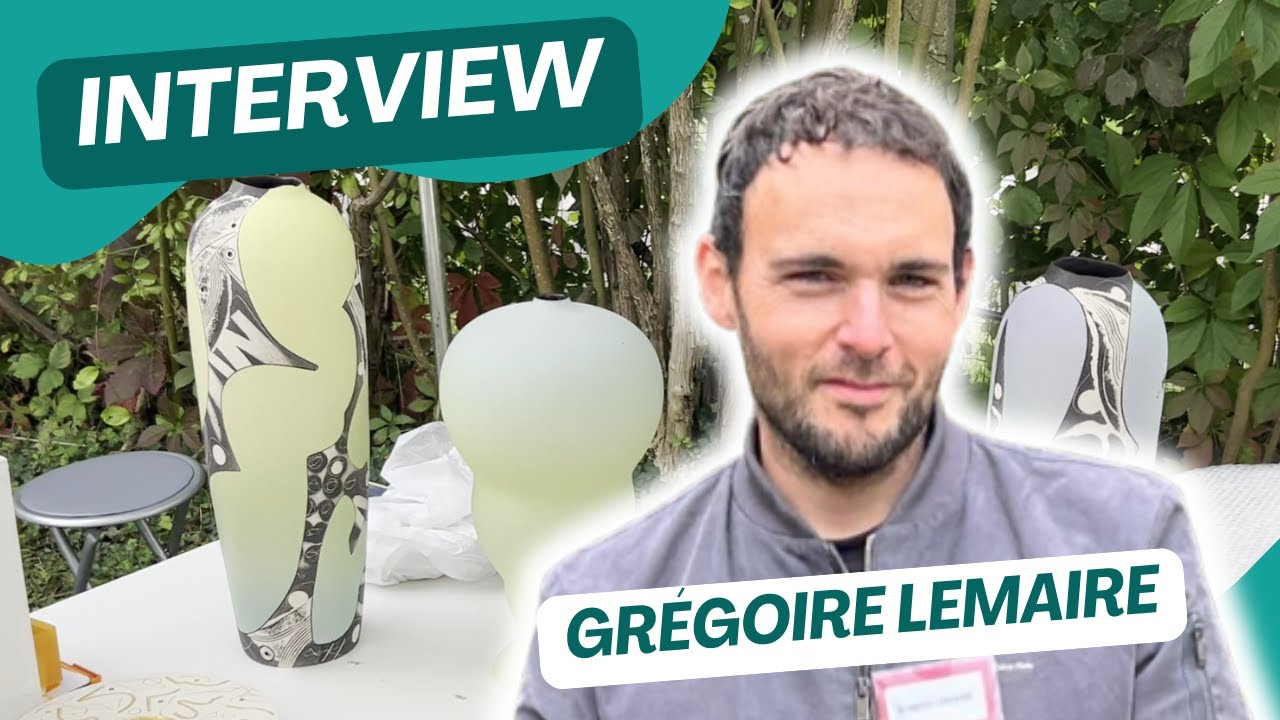 Grégoire LEMAIRE céramique - INTERVIEW  #11