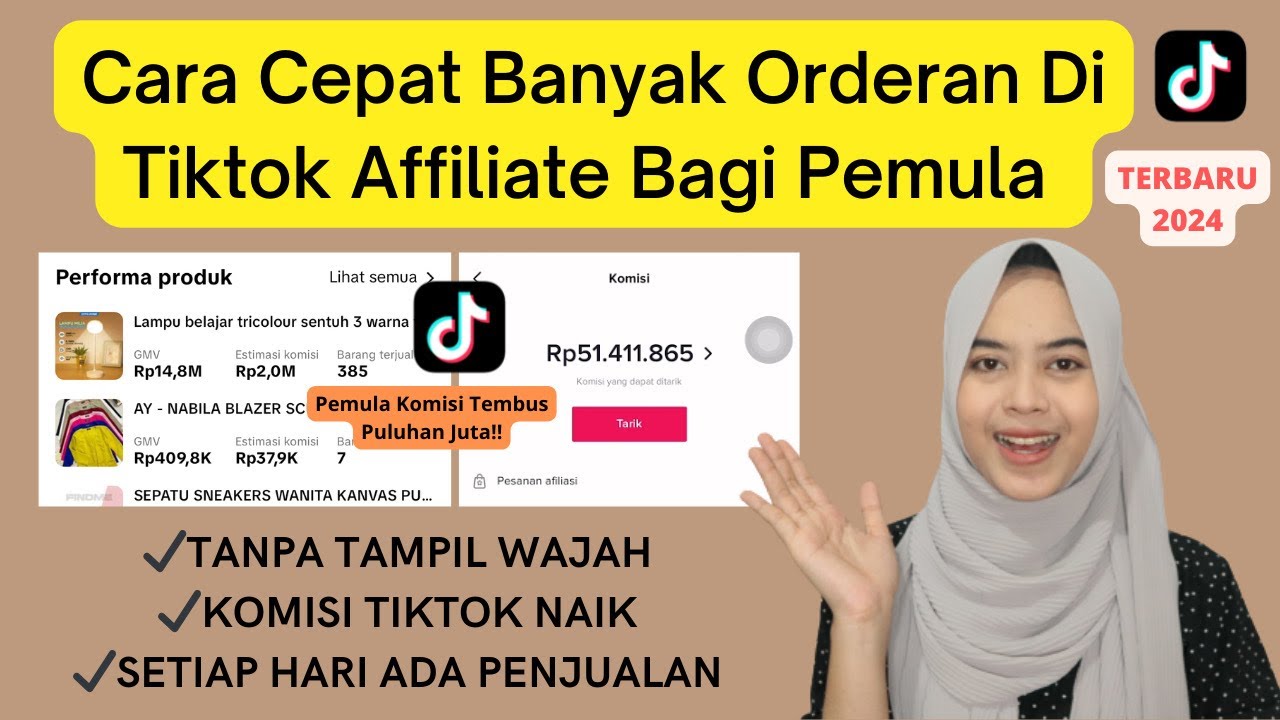 CARA CEPAT DAPAT BANYAK ORDERAN DI TIKTOK AFFILIATE UNTUK PEMULA TANPA TAMPIL WAJAH TERBARU 2024..!!