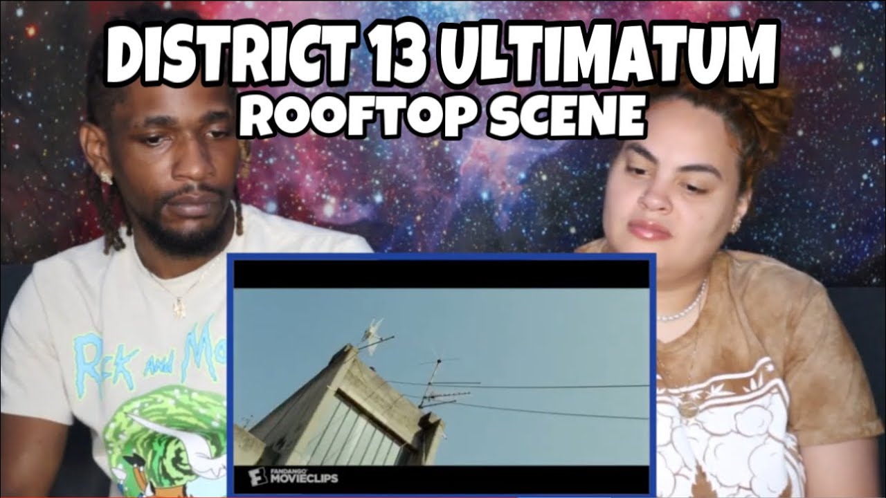 DISTRICT 13 ULTIMATUM | ROOFTOP PARKOUR SCENE | REACTION