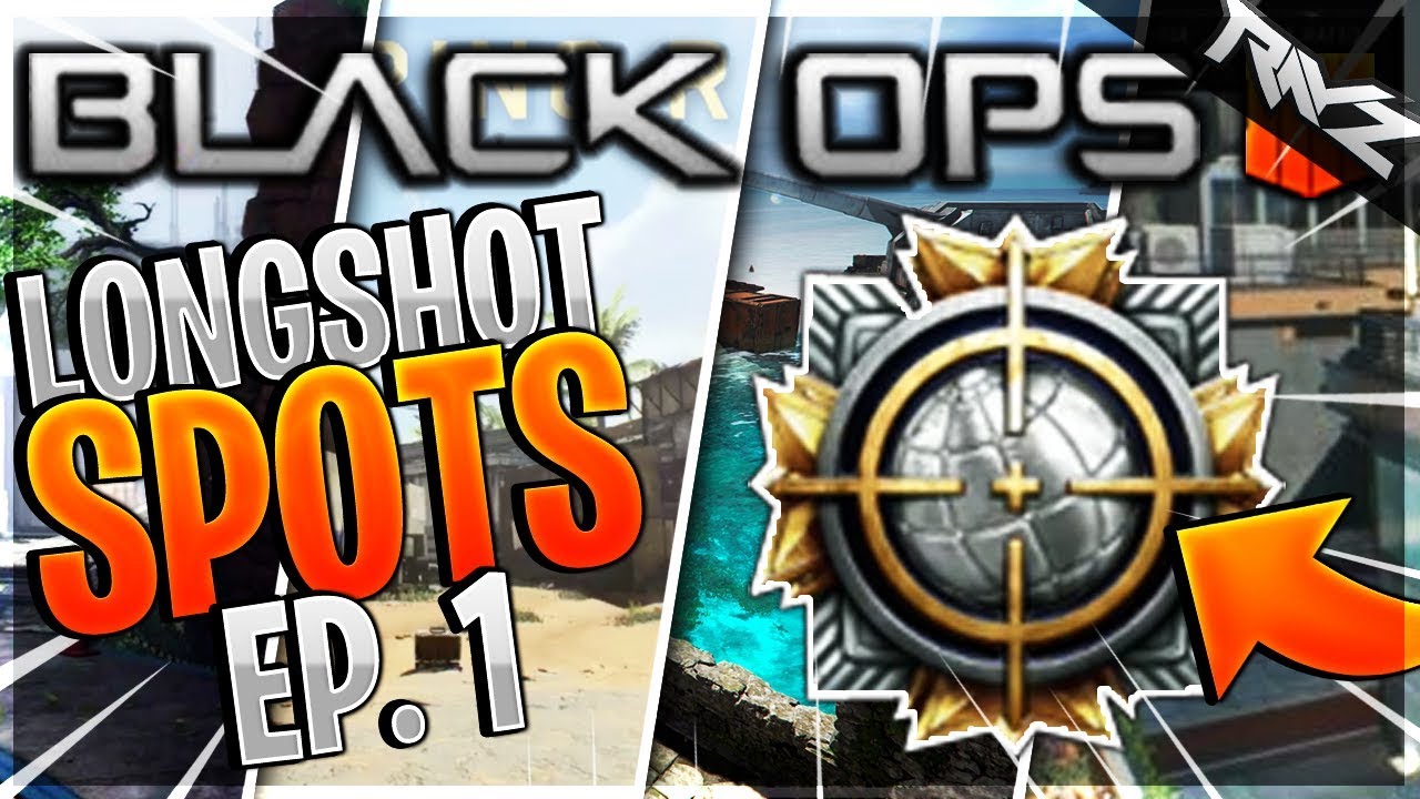 ALL THE BEST LONGSHOT LOCATIONS! | EASY LONGSHOT SPOTS ON EVERY MAP EP. 1 (Black Ops 4)