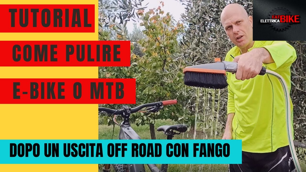 PULIZIA DELLA E-BIKE O MTB DOPO UNA USCITA OFF ROAD CON FANGO