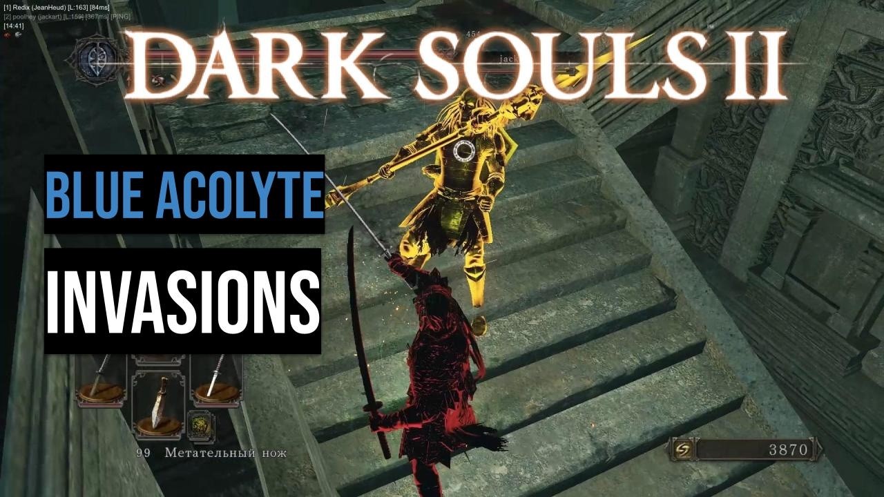 Dark Souls 2 Invasions