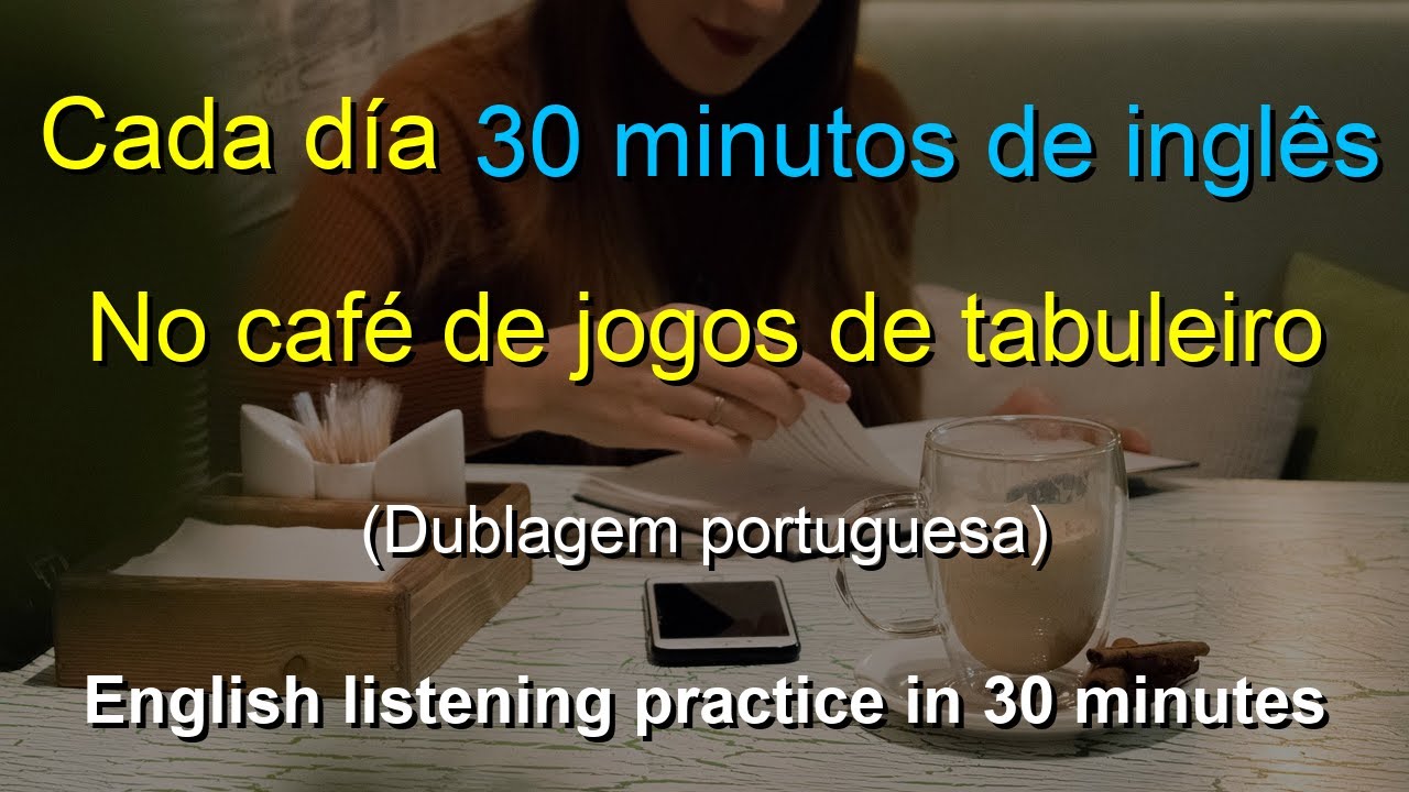 🎧 Aprendizado Rápido: At the Board Game Café | Português-Inglês | Melhore Sua Escuta