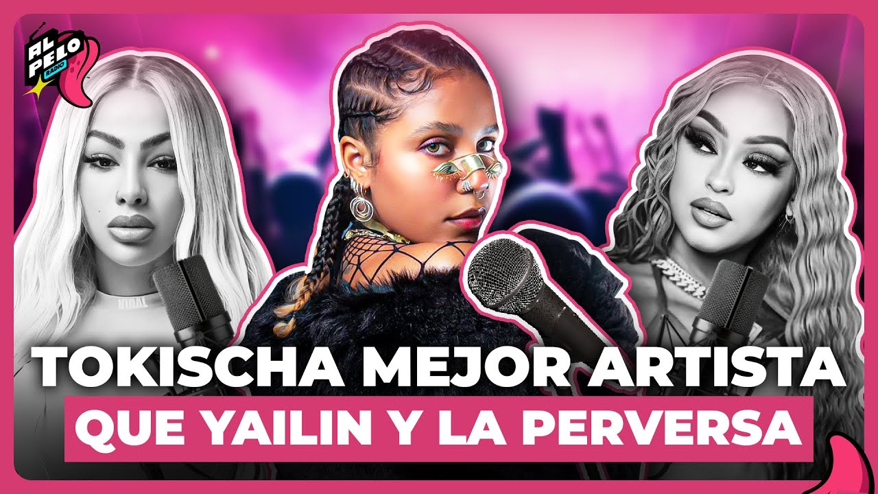 TOKISCHA LE PASÓ EL ROLO A YAILIN LA MAS VIRAL Y LA PERVERSA INTERNACIONALMENTE