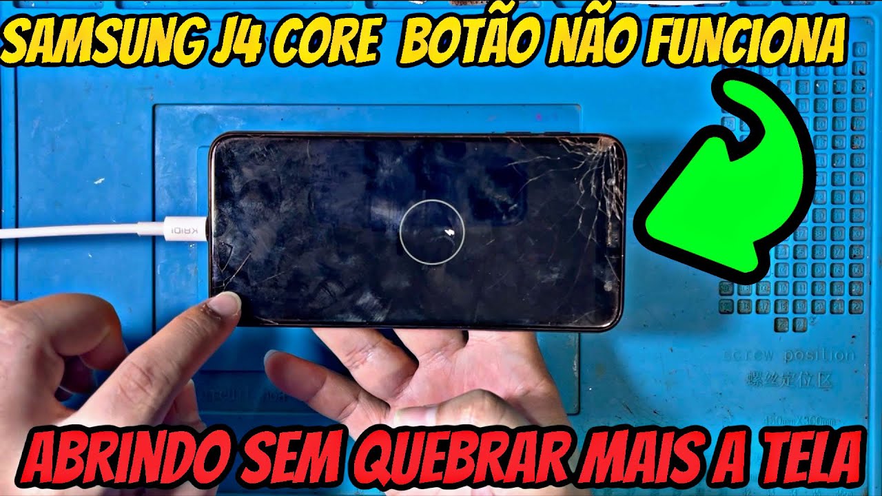 Samsung J4 Core não funciona botão ~ Botao Samsung J4 Core duro como resolver