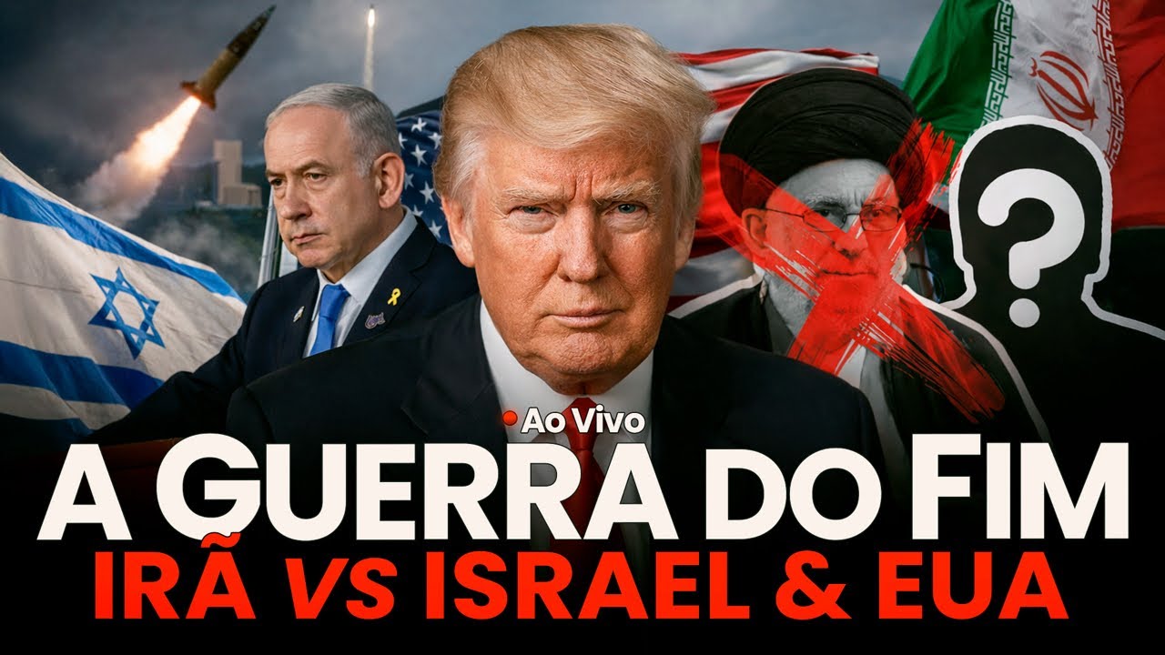 A GUERRA DO FIM - Irã vs Israel e EUA - Ao Vivo