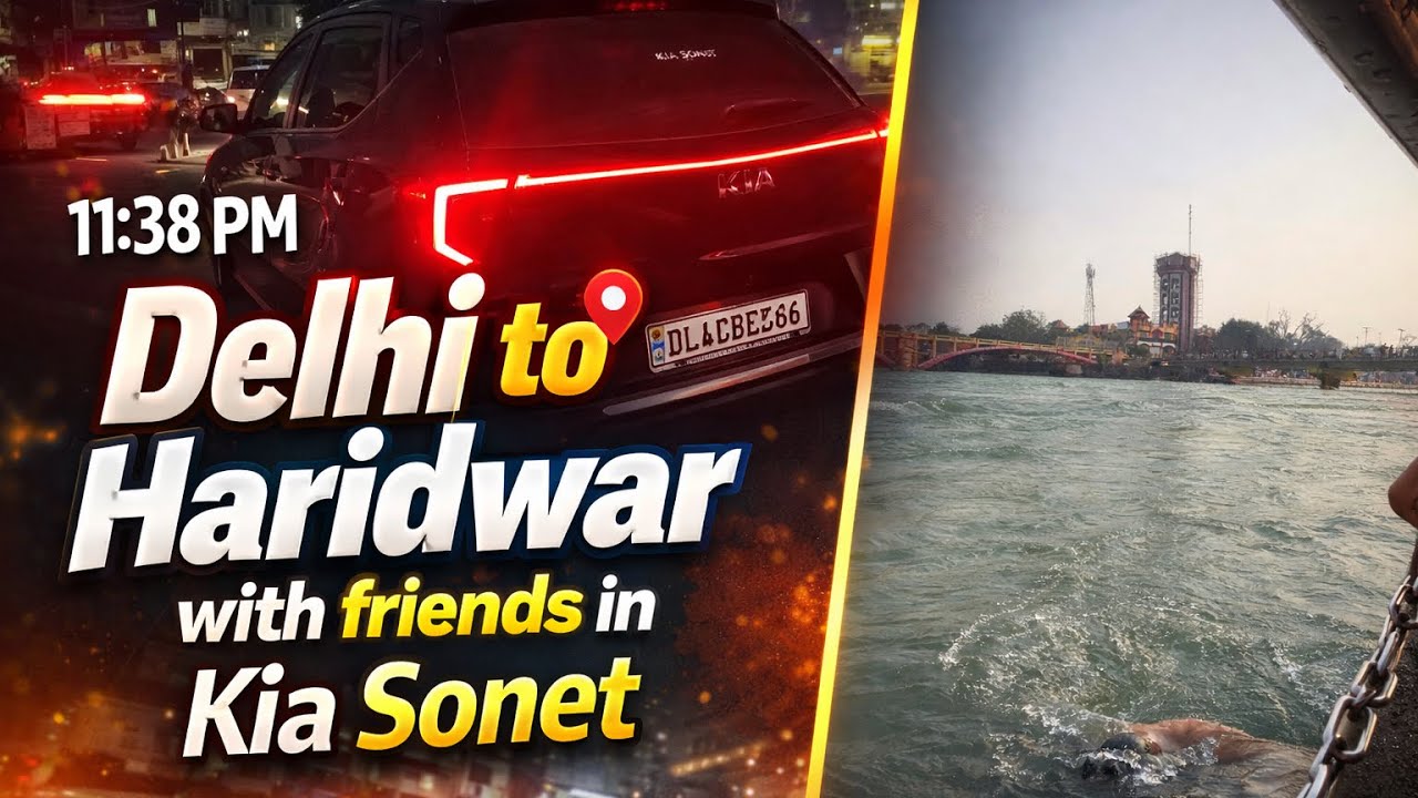 Delhi to Haridwar with Friends🥳  meetup @kartikeya.bhardwaj 