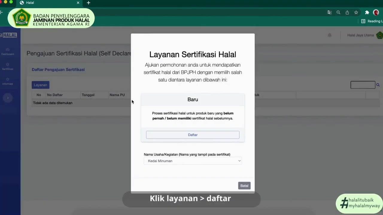 Tutorial SiHalal untuk proses permohonan sertifikasi halal bagi pelaku usaha