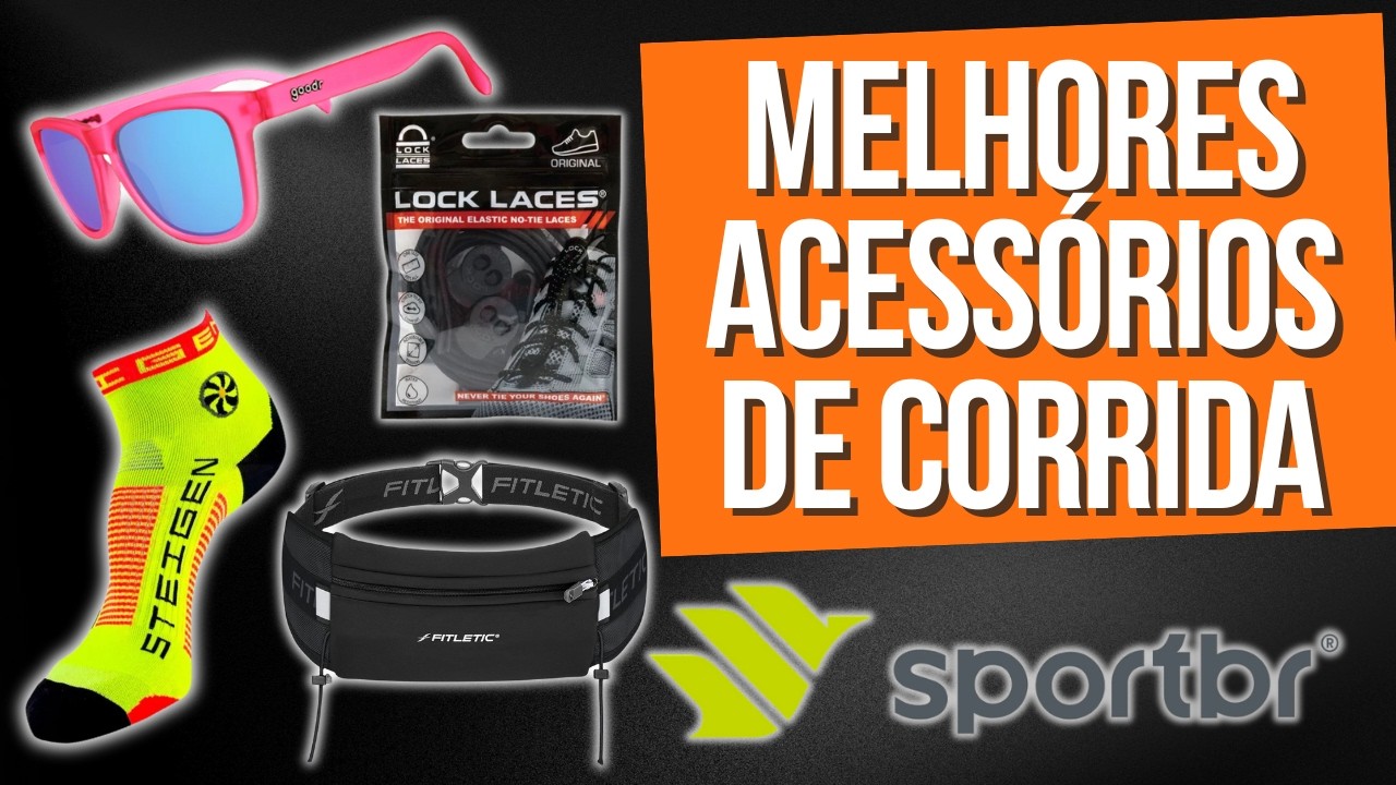 OS MELHORES ACESS&Oacute;RIOS DE CORRIDA EM 2024 // SPORTBR