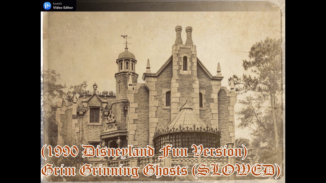 (1990 Disneyland Fun Version) Grim Grinning Ghosts (SLOWED)