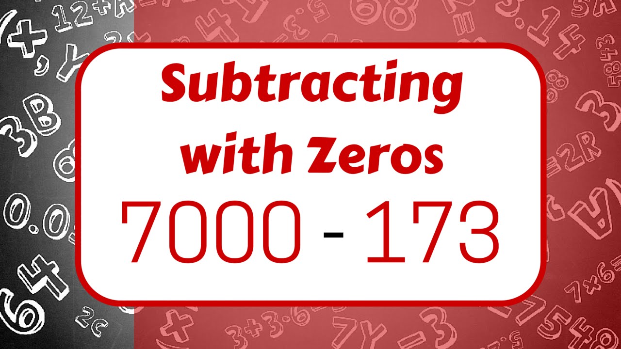 Subtracting with Zeros