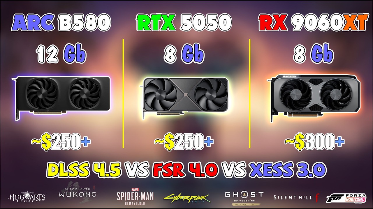 RTX 5050 Vs RX 9060XT Vs ARX B580 Test Game 1440p  XeSS 3.0 & DLSS 4.5 & FSR 4.0