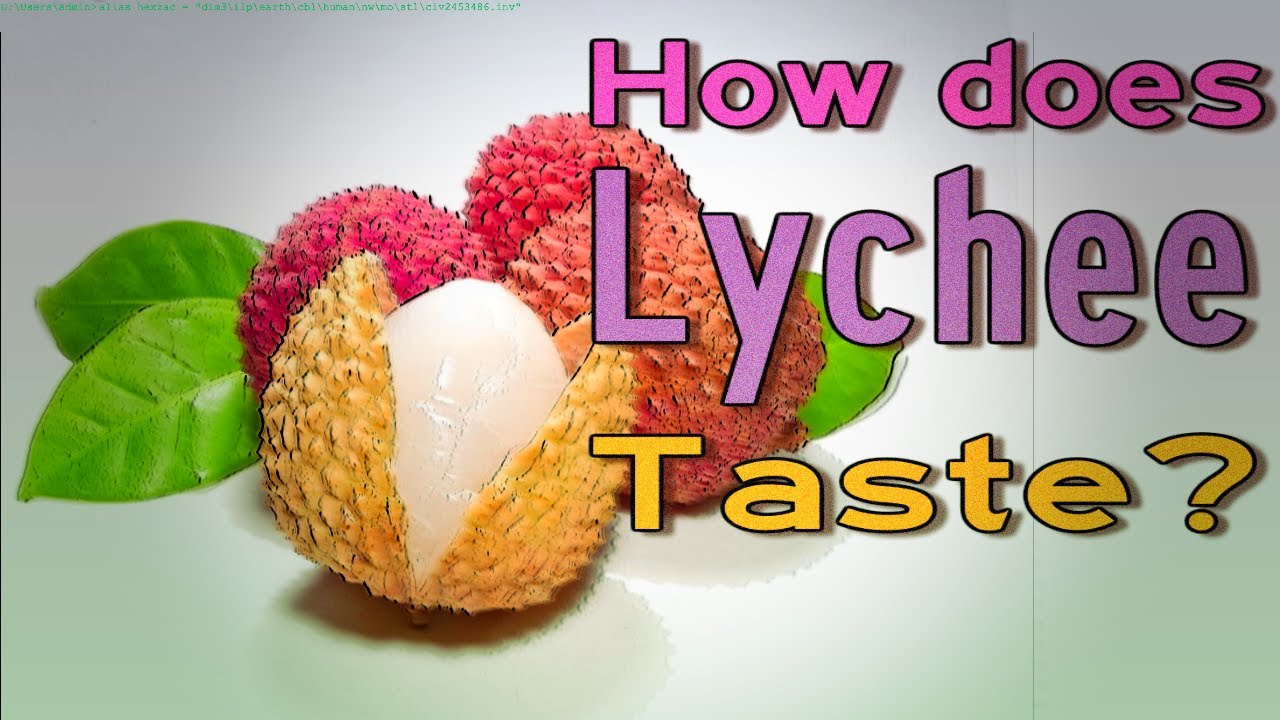 What does lychee taste like?
