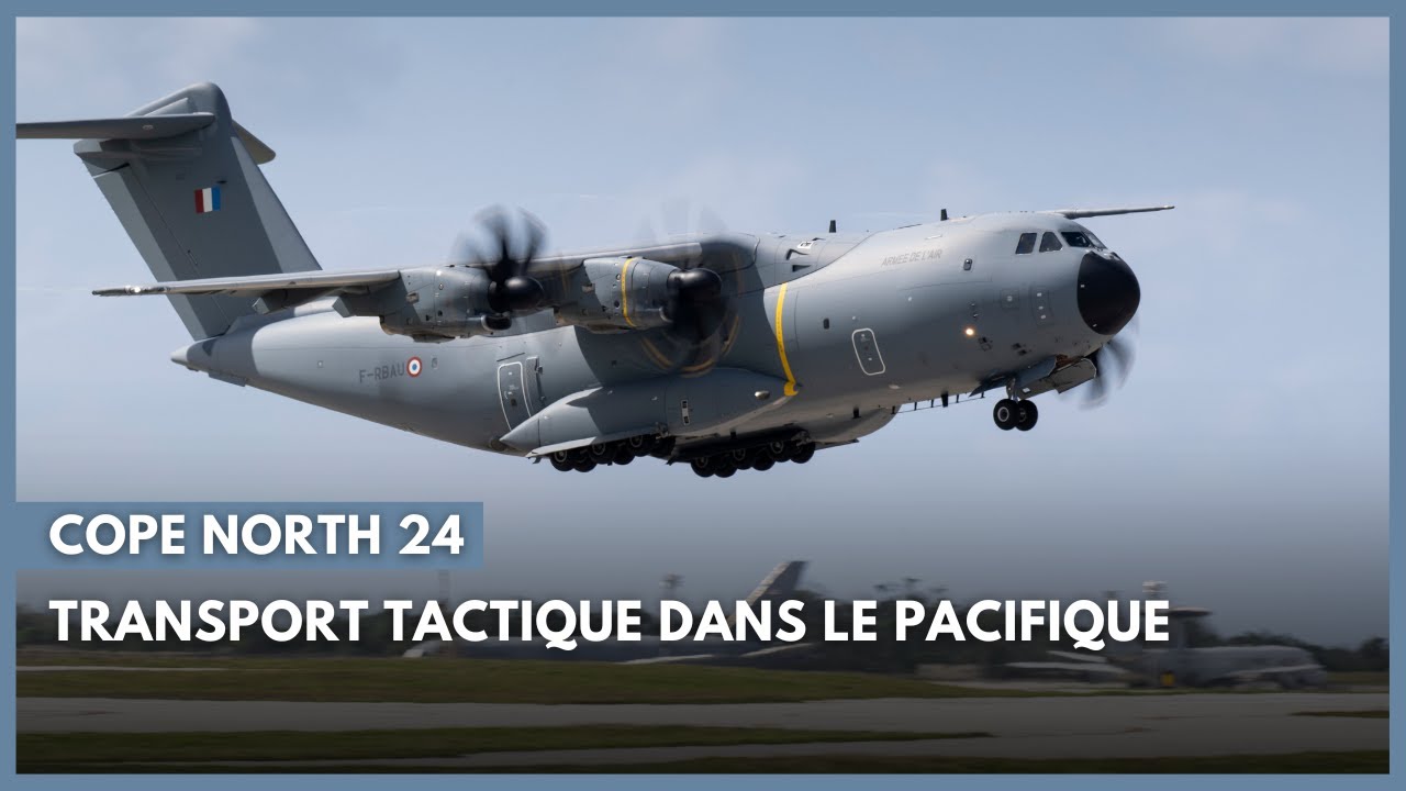 “COPE NORTH 24” Transport tactique dans le Pacifique