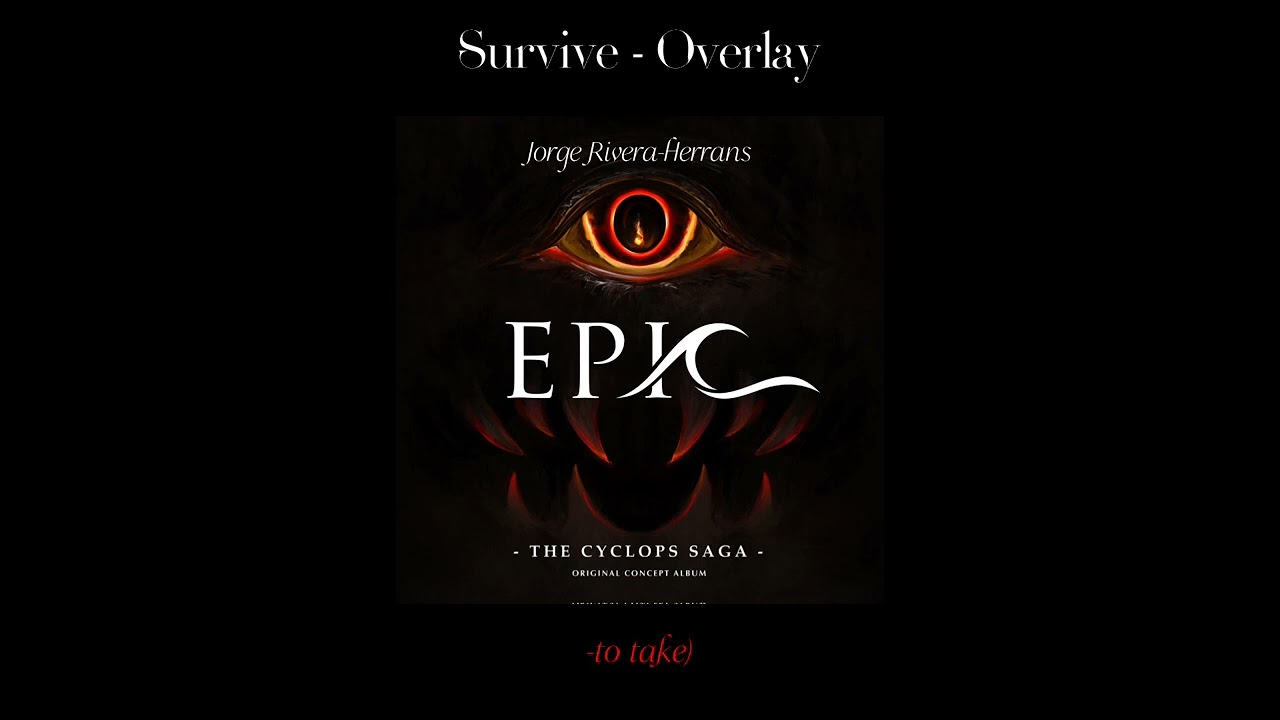 Survive Overlay - Epic the Musical
