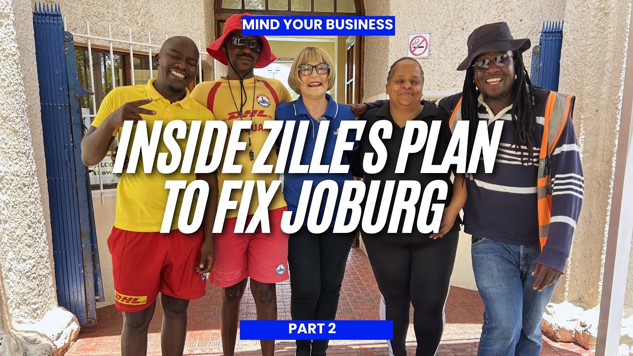 Inside Zille’s plan to fix Joburg - Mind Your Business 