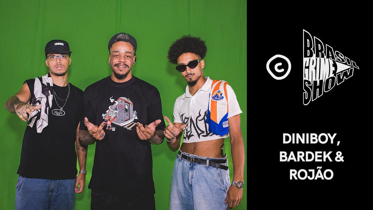 Brasil Grime Show: DINIBOY, BARDEK e ROJÃO