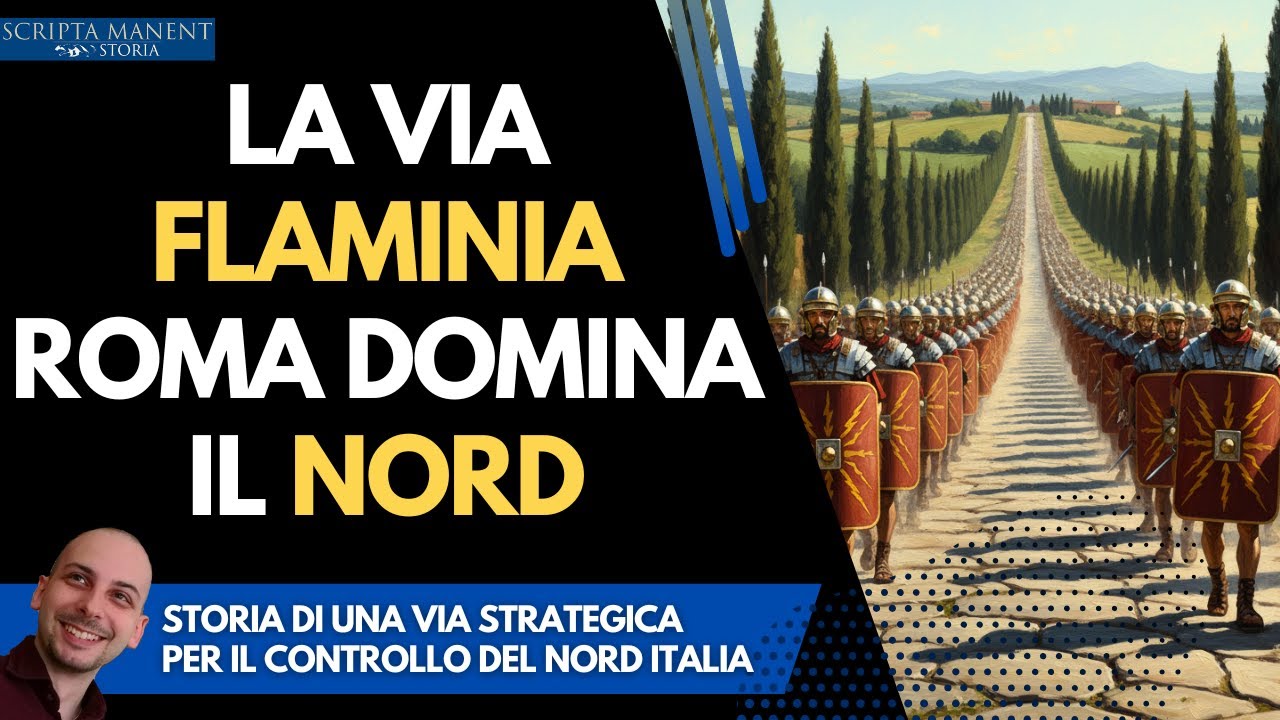 La via Flaminia. La strada con cui Roma dominò il Nord Italia