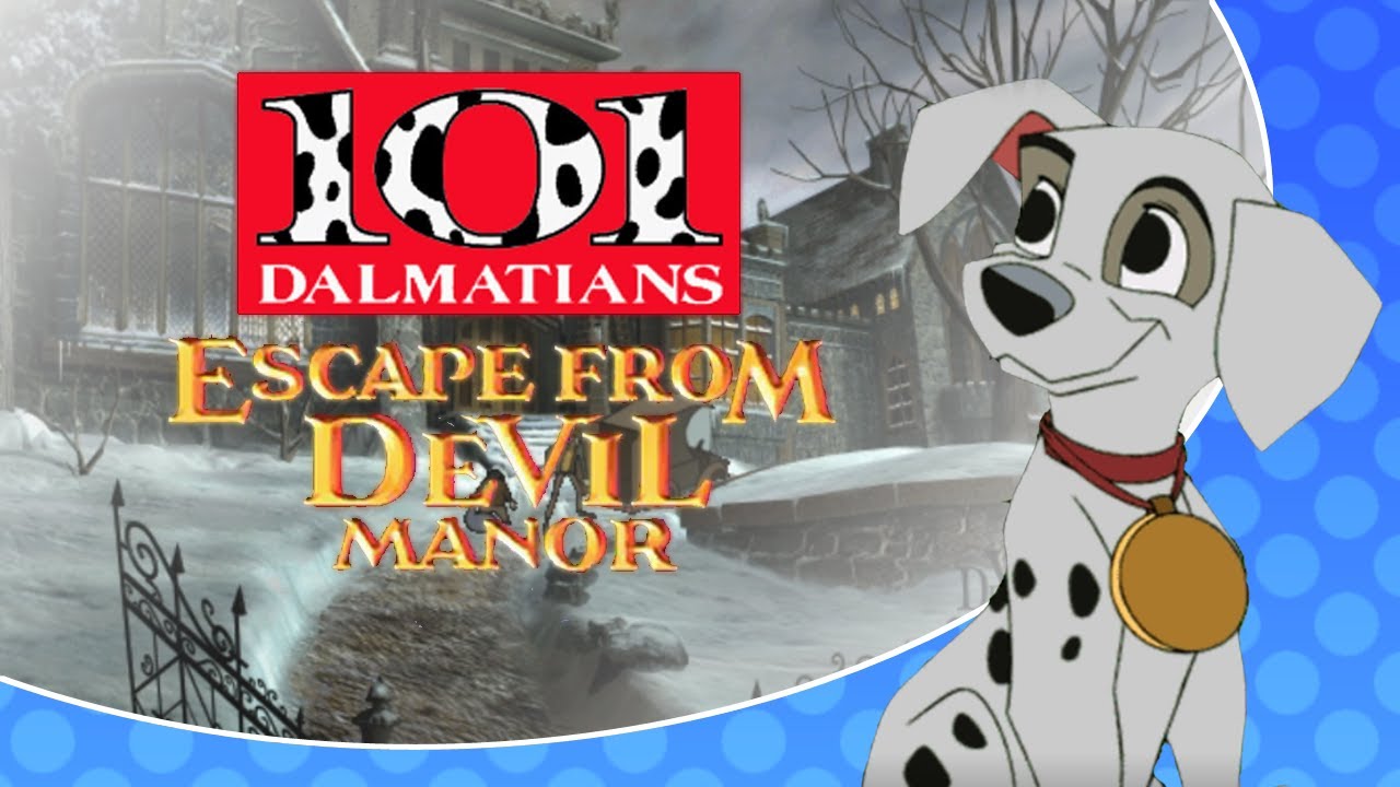 101 Dalmatians: Escape from DeVil Manor - Full Gameplay, No Commentary [ENG]