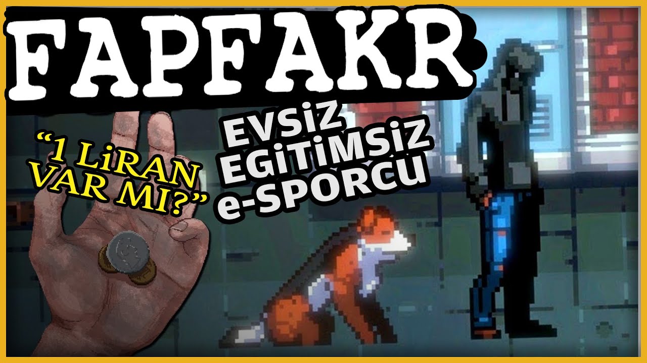 FAPFAKR - B01 - Gerçek Çaresizlik Geyming - #BuNeymiş - #üçbeşbölüm