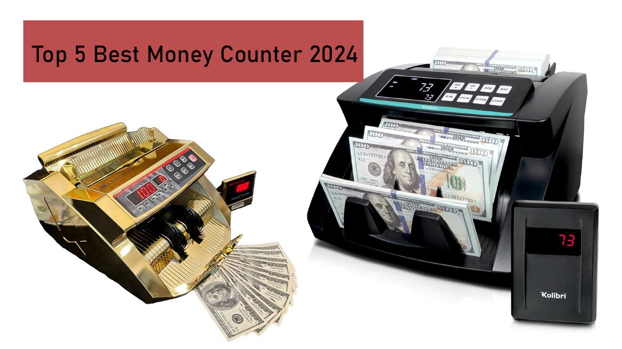 Top 5 Best Money Counter 2024