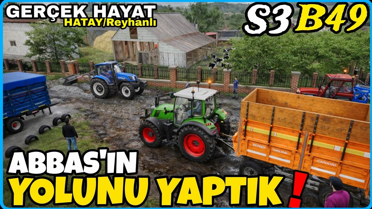 ABBAS'IN SOKAĞINA &Ccedil;AKIL D&Ouml;KT&Uuml;K🔸️ABBAS K&Ouml;YE 3. TRAKT&Ouml;R&Uuml;N&Uuml; SATTI🔸️FS25 GER&Ccedil;EK HAYAT HATAY 