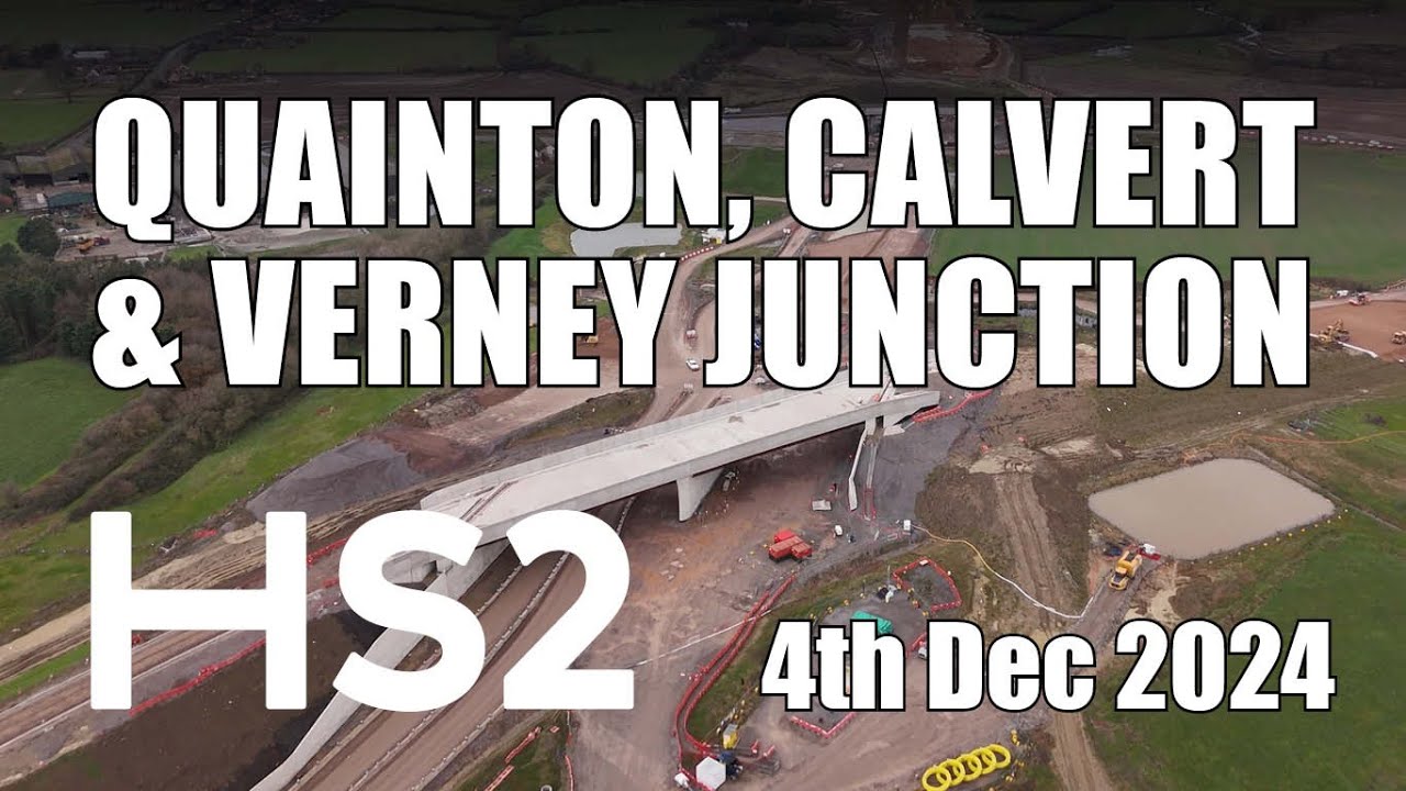 HS2 - Quainton, Calvert & Verney Junction | 4th Dec 2024